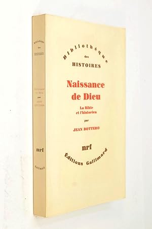 Seller image for Naissance de Dieu : la Bible et l'historien for sale by Librairie Douin