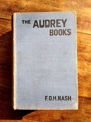 Seller image for The Audrey Books: How Audrey Became a Guide, Audrey in Camp, Audrey at School and Audrey the Sea Ranger for sale by Johnston's Arran Bookroom