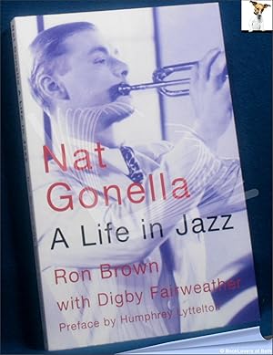 Imagen del vendedor de Nat Gonella: A Life in Jazz a la venta por BookLovers of Bath