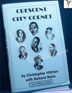 Imagen del vendedor de Crescent City Cornet: An Essay in Historical and Stylistic Analysis a la venta por BookLovers of Bath