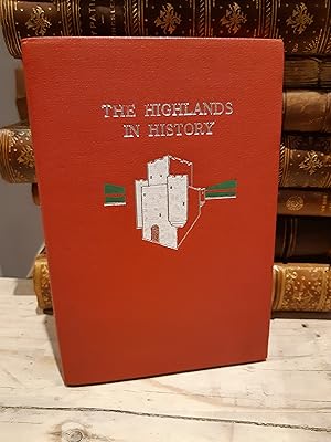 The Highlands in History: Scotia Booklets