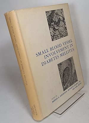 Seller image for Small Blood Vessel Involvement in Diabetes Mellitus: Proceedings of the Conference on Small Blood Vessel Involvement in Diabetes Mellitus for sale by COLLINS BOOKS