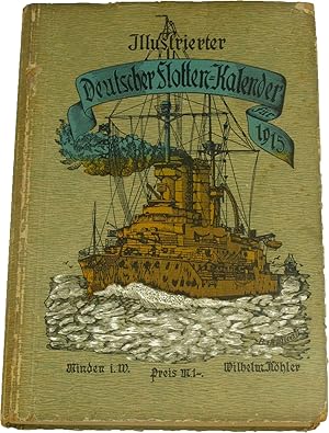 Seller image for Illustrierter Deutscher Flotten-Kalender fr 1915, for sale by Versandantiquariat Hbald