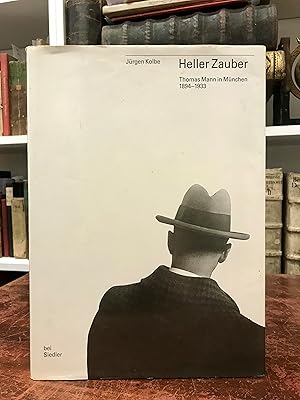 Imagen del vendedor de Heller Zauber. Thomas Mann in Mnchen 1894 - 1933. Buch zur Ausstellung. a la venta por Antiquariat Seibold