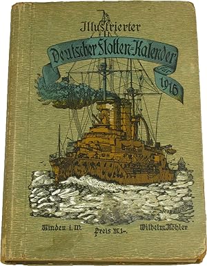 Seller image for Illustrierter Deutscher Flotten-Kalender fr 1916, for sale by Versandantiquariat Hbald