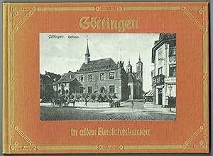 Bild des Verkufers fr Gttingen in alten Ansichtskarten. (= Reihe: Deutschland in alten Ansichtskarten). zum Verkauf von Antiquariat Dietmar Brezina
