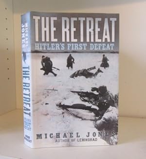 Seller image for The Retreat : Hitler's First Defeat for sale by BRIMSTONES