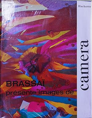 Brassaï présente images de Camera
