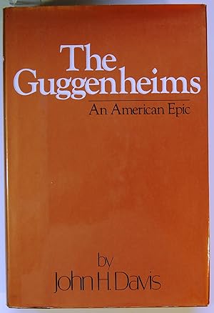 Seller image for The Guggenheims: An American Epic, Signed for sale by Kazoo Books LLC