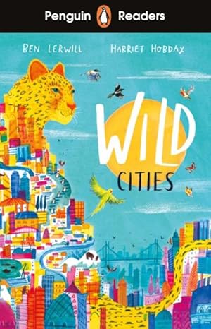 Seller image for Penguin Readers Level 2 Wild Cities El for sale by GreatBookPrices