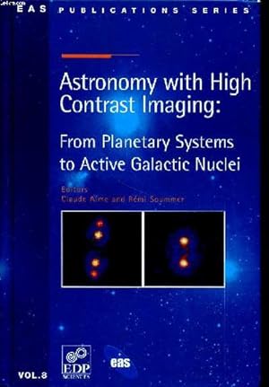 Immagine del venditore per Astronomy with high contrast imaging: from planetary systems to active galactic nuclei Vol. 8 venduto da Le-Livre