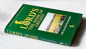 Lord's: The Home of Cricket: The Illustrated History