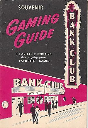 GAMING GUIDE BANK CLUB RENO