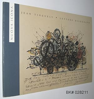 Imagen del vendedor de Jean Tinguely: Lettere Disegnate a la venta por Alex Simpson