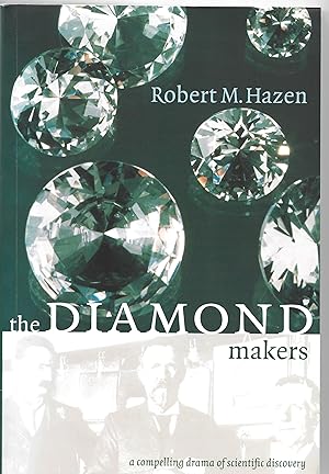 The Diamond Makers. A Compelling Drama of Scientific Discovery.