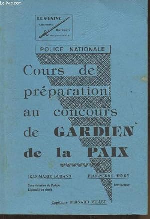 Bild des Verkufers fr Cours de prparation au concours de Gardien de la Paix zum Verkauf von Le-Livre