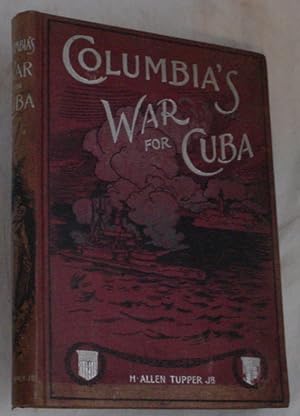 Seller image for Columbia's War for Cuba for sale by R Bryan Old Books