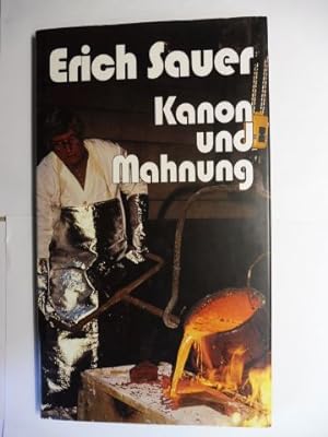Erich Sauer - Kanon und Mahnung. + AUTOGRAPH *. Werkausstellung in der Stadthalle Frankenthal.