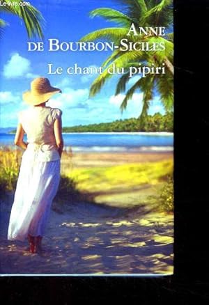 Image du vendeur pour La chance du pipiri - roman mis en vente par Le-Livre