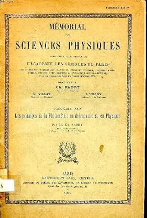 Bild des Verkufers fr Mmorial des sciences physiques Fascicule XXIV Les principes de la photomtrie en astronomie et en physique zum Verkauf von Le-Livre