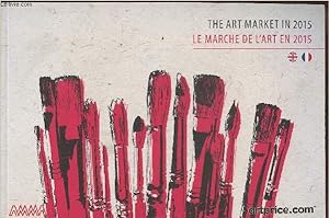 Bild des Verkufers fr The art market in 2015- Le march de l'art en 2015 zum Verkauf von Le-Livre