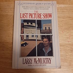 Imagen del vendedor de The Last Picture Show a la venta por Whitehorse Books