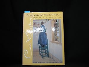 Seller image for Carl and Karin Larsson: Creators of the Swedish Style for sale by George Strange's Bookmart
