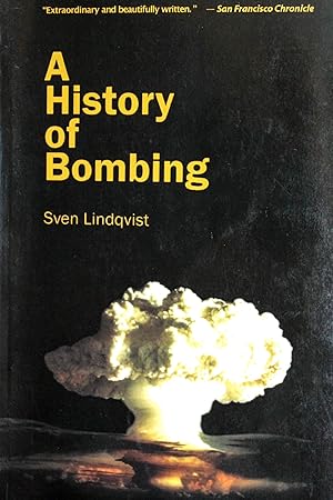 Seller image for A History of Bombing for sale by Mad Hatter Bookstore