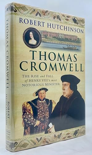 Seller image for Thomas Cromwell: The Rise and Fall of Henry VIII's Most Notorious Minister for sale by Zach the Ripper Books