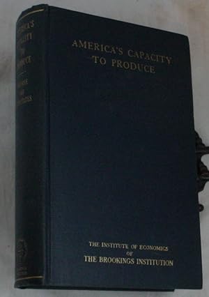 Seller image for America's Capacity to Produce for sale by R Bryan Old Books