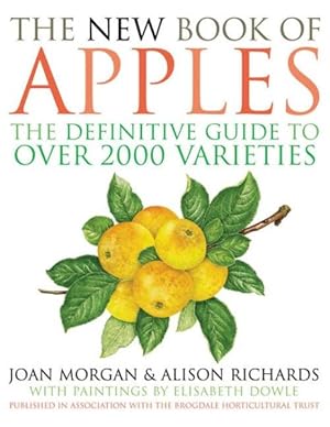 Seller image for New Book of Apples : The Definitive Guide to Apples, Including over 2,000 Varieties for sale by GreatBookPrices