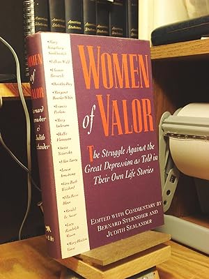 Imagen del vendedor de Women of Valor: The Struggle Against the Great Depression As Told in Their Own Life Stories a la venta por Henniker Book Farm and Gifts