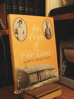 Seller image for Price of Free Land for sale by Henniker Book Farm and Gifts