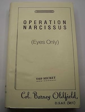 Imagen del vendedor de Operation Narcissus a la venta por Easy Chair Books