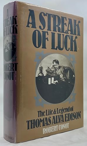Bild des Verkufers fr A Streak Of Luck: The Life and Legend of Thomas Alva Edison zum Verkauf von Zach the Ripper Books