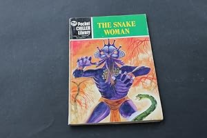 The Snake Woman - Pocket Chiller Library No.45