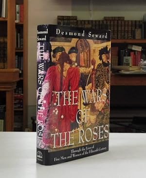 Immagine del venditore per The Wars of the Roses: Through the Lives of Five Men and Women of the Fifteenth Century venduto da Back Lane Books