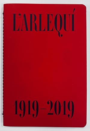 Seller image for L'Arlequ 1919-2019. for sale by Llibreria Antiquria Delstres