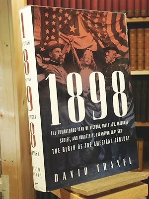 Seller image for 1898 : The Birth of the American Century for sale by Henniker Book Farm and Gifts