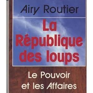 Seller image for La Rpublique Des Loups Routier 2022-575 Ldp Be Xx for sale by Des livres et nous