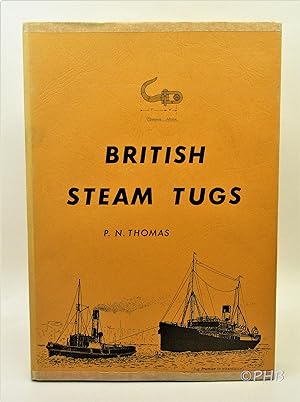 Seller image for British Steam Tugs for sale by Post Horizon Booksellers