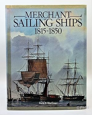 Merchant Sailing Ships 1815-1850