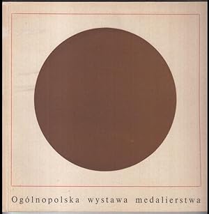 Imagen del vendedor de Ogolnopolska wystawa medalierstwa 1965 - 1969. a la venta por Antiquariat Carl Wegner