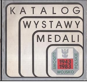 Imagen del vendedor de Wystawa medali z okazji 40 - lecia ludowego wojska polskiego, Kielce 1983. Katalog. a la venta por Antiquariat Carl Wegner