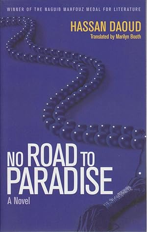 Seller image for No Road to Paradise: A Novel (Hoopoe Fiction) for sale by Bcher bei den 7 Bergen