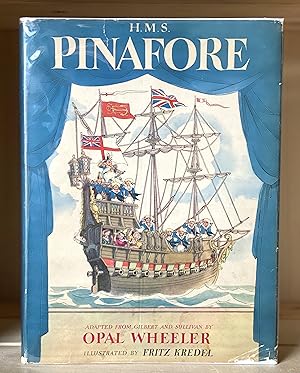 Image du vendeur pour H.M.S. Pinafore mis en vente par Crooked House Books & Paper, CBA, ABAA