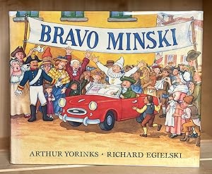 Seller image for Bravo, Minski for sale by Crooked House Books & Paper, CBA, ABAA