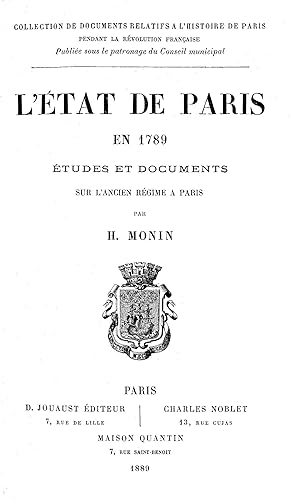L'ÉTAT DE PARIS EN 1789. Études et Documents sur l'Ancien Régime à Paris.