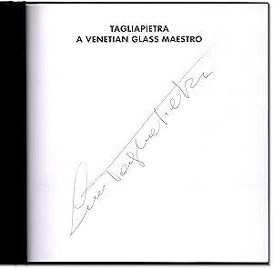 Tagliapietra: A Venetian Glass Maestro.