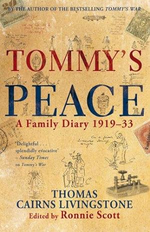 Seller image for Tommy's Peace: A Family Diary 1919-33 for sale by WeBuyBooks